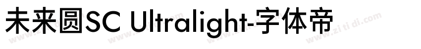 未来圆SC Ultralight字体转换